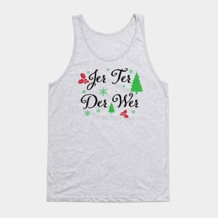 Joy to the Wer Tank Top